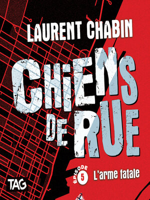 cover image of Chiens de rue--épisode 5